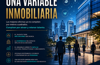 El nuevo factor de competitividad que muchas empresas siguen ignorando: sus oficinas