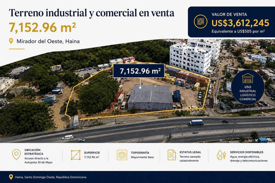 Terreno industrial y comercial en venta | 7,152.96 mts2 Mirador del Oeste, Haina